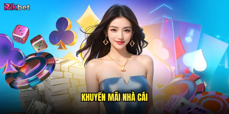 Khuyến mãi nhà cái